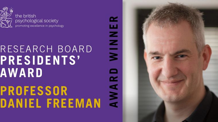 Image and name of Professor Daniel Freeman and writing saying 'Research Board President's Award, Award Winner'.