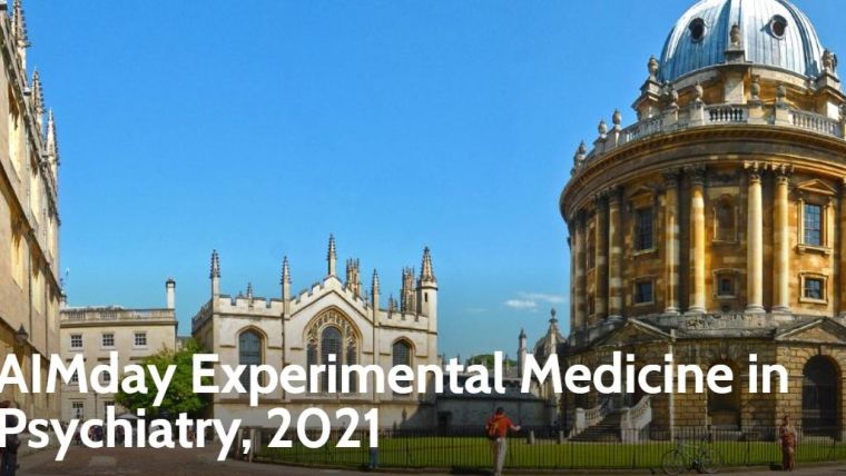 Oxford University buildings overlayed with text ' AIMday Experimental Medicine in Psychiatry, 2021'